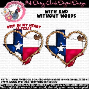 Digital PNG / Deep in my heart is Texas / Texas flag / rope / cowboy hat / Western / Texas / png DIGITAL DOWNLOAD only