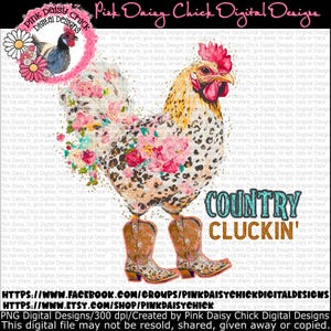 Digital PNG, Country Cluckin', Chickens png, Chicken Mom, Chicken shirt design, Crazy chicken lady, Fancy chicken, DIGITAL DOWNLOAD only