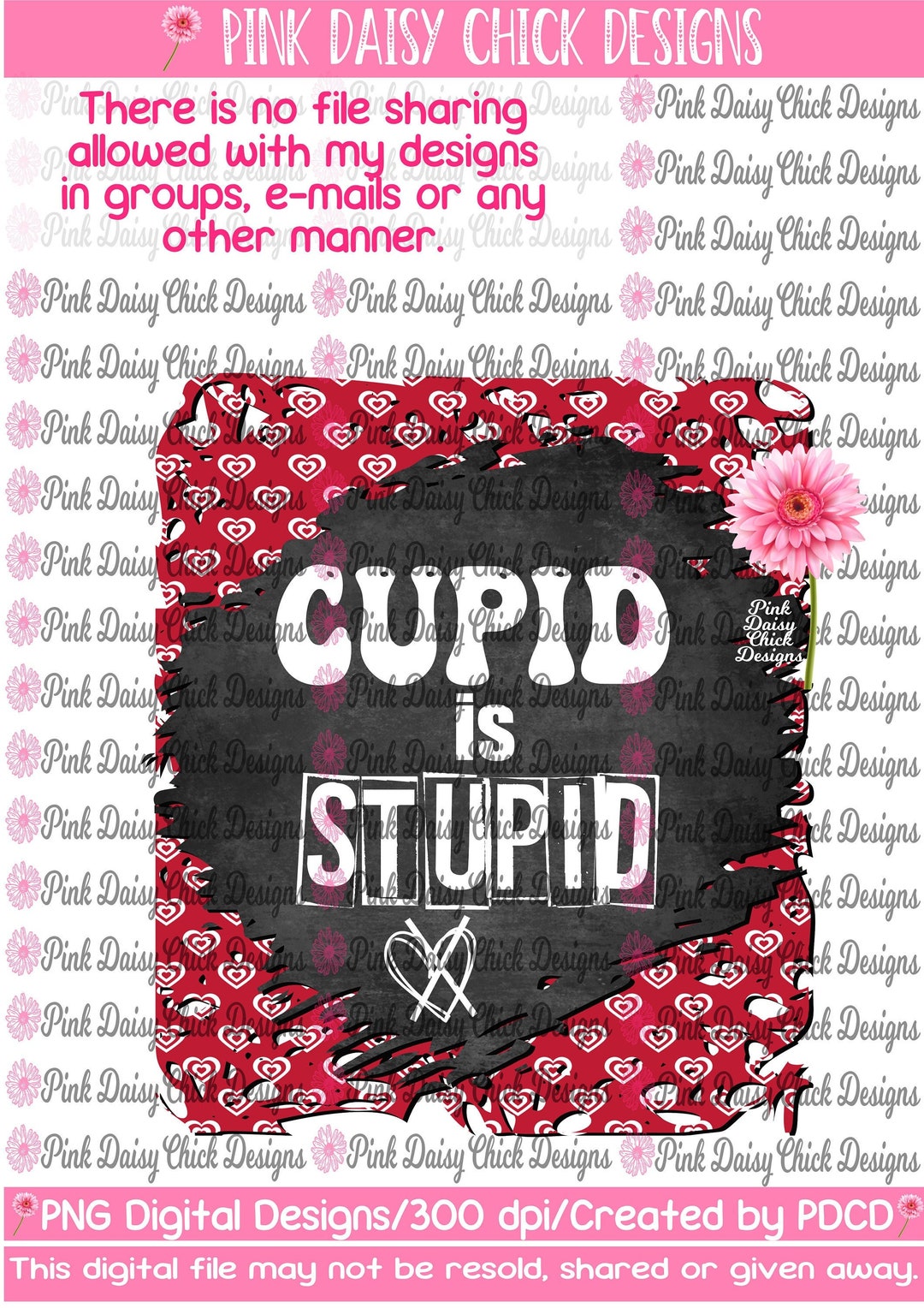 Digital PNG / Cupid is Stupid / Anti-valentine's Day / Hearts / Love ...