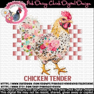 Digital PNG, Chicken Tender, Chickens png, Chicken Mom, Chicken shirt design, Crazy chicken lady, Fancy chicken, DIGITAL DOWNLOAD only