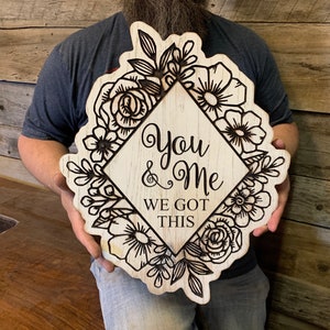 Sweet custom carved rustic farmhouse style “You & Me” wooden wall hanging.