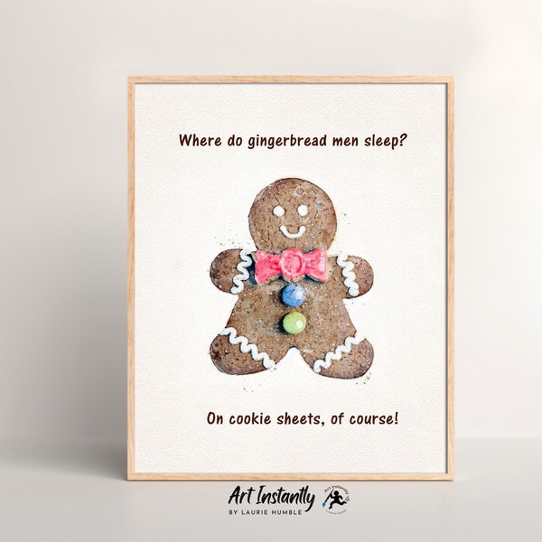 Gingerbread Man Christmas Kitchen Decor, Funny Kitchen Signs, Holiday Kitchen Digital Print, Printable Wall Art from Art Instantly