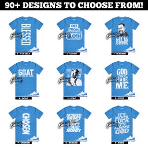May include: A collection of nine light blue t-shirts with various white graphic designs and text. The text includes "BLESSED", "CUT FROM A DIFFERENT CLOTH", "GET TA STEPPIN!", "GOAT", "2PAC", "GOD MADE ME", "CHOSEN", "SCARED MONEY DON'T MAKE MONEY", and "IT'S NEVER LUCK IT'S ALWAYS GOD".