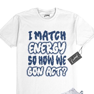 11 Diffused Blue Midnight Navy Football Grey White T Shirt to Match MATCH