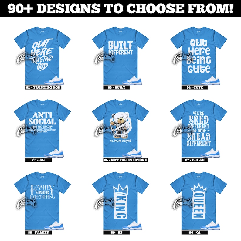 May include: A collection of light blue t-shirts with various white graphic designs and text. Designs include phrases like "Trusting God," "Built," and "Cute." Each shirt is paired with a matching pair of light blue and white sneakers. The text "90+ DESIGNS TO CHOOSE FROM!" is at the top.