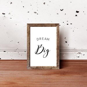 Dream Big, Printable Quotes, Downloadable Wall Art, Inspirational Print ...