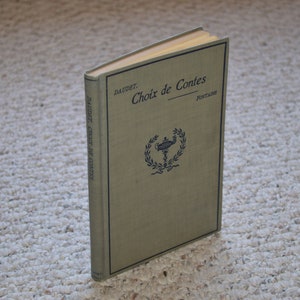 Antique French Book---Choix de Contes---Stories By Alphonse Daudet---Published By D. C. Heath & Company--1st Edition--Antique Book From 1908
