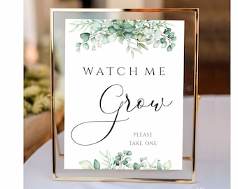 Watch me Grow Sign, Eucalyptus Favor Sign, Baby Shower favor sign, Greenery Printable Sign, Baby Succulent favor sign, GIGI