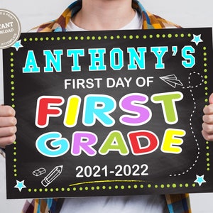 Editable First Day of School Sign, 1st Grade Sign, 2019-2020, Back to School poster, Chalkboard Style Background, AA05