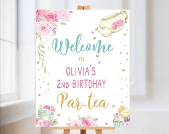Par-tea Birthday Welcome Sign, Editable Tea Birthday Welcome Sign, Printable Welcome Sign, Tea Party Welcome, Printable sign, BGT01