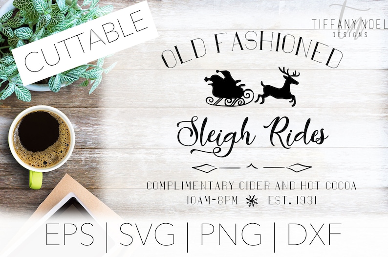 May include: A black and white graphic design featuring a sleigh pulled by a reindeer with the text "Old Fashioned Sleigh Rides" and "Complimentary Cider and Hot Cocoa 10AM-8PM EST. 1931".
