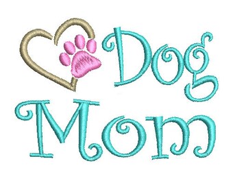 Machine Embroidery Designs Dog Mom 90mm x 64mm download file .dst .hus .pes .exp .vip .xxx .jef