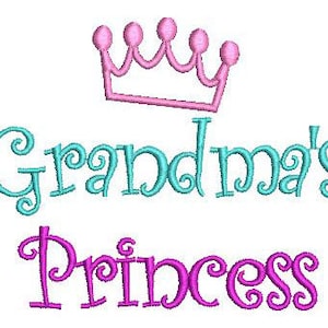 May include: A pink crown with a turquoise blue inscription that reads "Grandma's Princess".