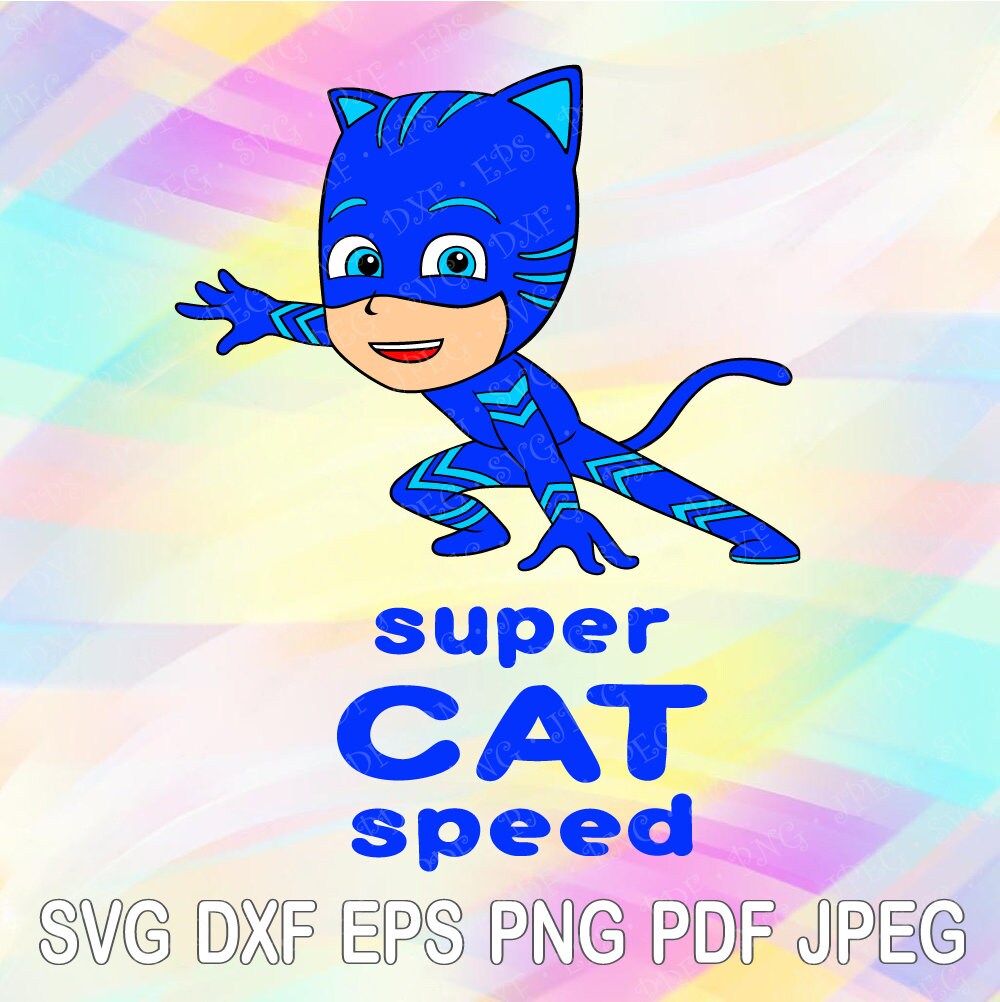 Download SVG DXF Eps PJ Masks Catboy Super Cat Layered Cut Files ...
