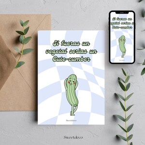 Carte de Saint-Valentin amusante pour petit ami/petite amie | Carte d'amour avec un joli jeu de mots | Si tu étais un légume, tu serais un joli concombre Salutation