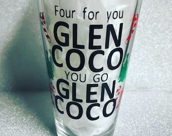 Four for you Glen Coco Christmas holiday pint glass // movie // funny // festive