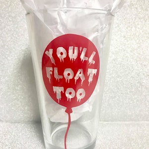 vous allez flotter trop / / film IT / / rouge en verre d’un ballon