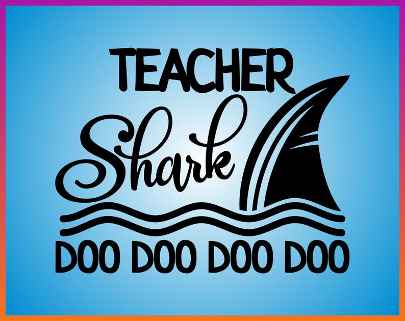 Download Teacher Shark Svg School Pre-k Kindergarten Teacher Shirt | Etsy