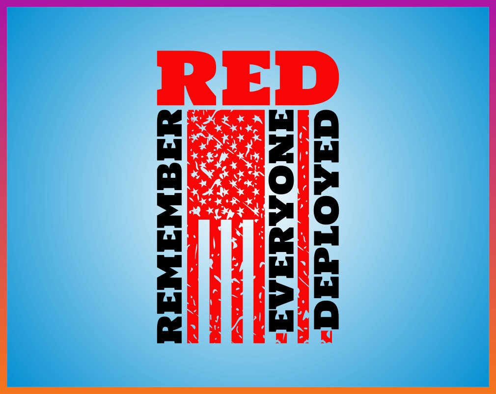 red friday remember everyone deployed