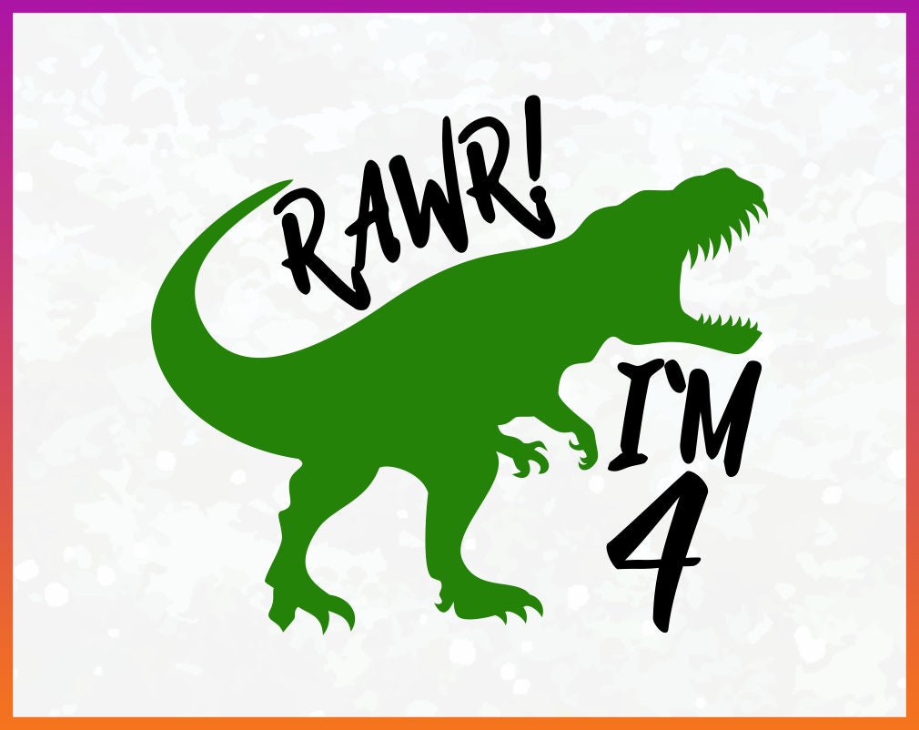 Download RAWR I'm 4 svg 4th Birthday Shirt Design Four kids svg Boy | Etsy