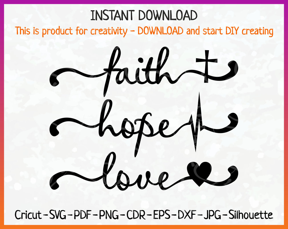 Free Free Faith Hope And Love Svg Free 938 SVG PNG EPS DXF File