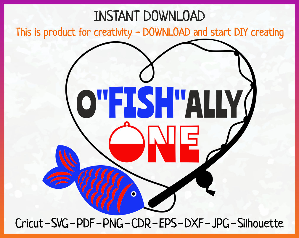 Download Ofishally One svg Fishing Birthday SVG 1st One First ...