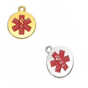 Medical Alert Enameled Charm***Gold or Silver Color