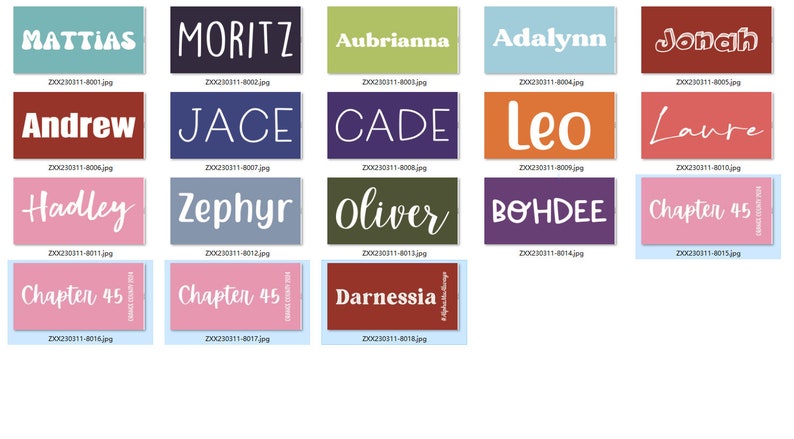 May include: A collection of 15 personalized name tags with various colors and fonts. The names include Mattias, Moritz, Aubrianna, Adalynn, Jonah, Andrew, Jace, Cade, Leo, Laure, Hadley, Zephyr, Oliver, Bohdee, and Chapter 45.