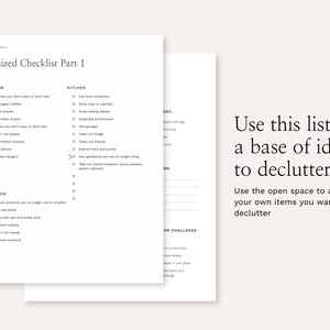 May include: A checklist for decluttering your home, broken down by room. The checklist includes items like clothes you don't wear, old toiletries, expired food, and duplicate kitchenware. The text on the page reads "Itemized Checklist Part 1" and "Use this list as a base of ideas to declutter".