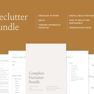 May include: A digital decluttering bundle with a checklist by room, goals, an itemized household checklist, a digital declutter guide, how to declutter sustainably, and organization cards.