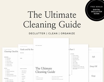 Może przedstawiać: Drukowany przewodnik po sprzątaniu zatytułowany "The Ultimate Cleaning Guide" z podtytułem "Declutter | Clean | Organize". Przewodnik zawiera listy kontrolne dla różnych pomieszczeń, sekcję dotyczącą celów i według pomieszczeń oraz sekcję dotyczącą porządkowania z możliwością sprzedaży, oddania lub zachowania przedmiotów.