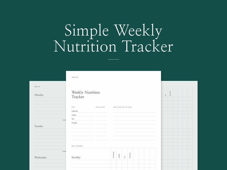 May include: A printable weekly nutrition tracker with sections for calories, carbs, fat, and protein. The tracker includes a daily tracker for each day of the week, with space for recording meals and snacks.