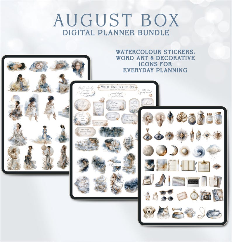 May include: A digital planner bundle titled AUGUST BOX DIGITAL PLANNER BUNDLE featuring three tablet screens displaying watercolor stickers, word art, and decorative icons including figures, celestial elements, and everyday objects.