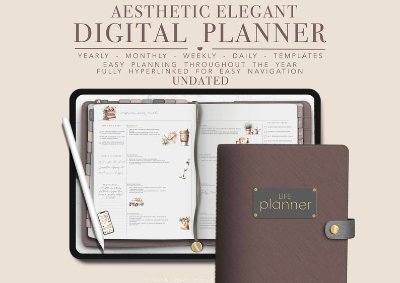 May include: A digital planner app on a tablet with a brown leather cover. The app has a light gray background with a weekly planner layout. The cover has a gold label that says "LIFE planner".