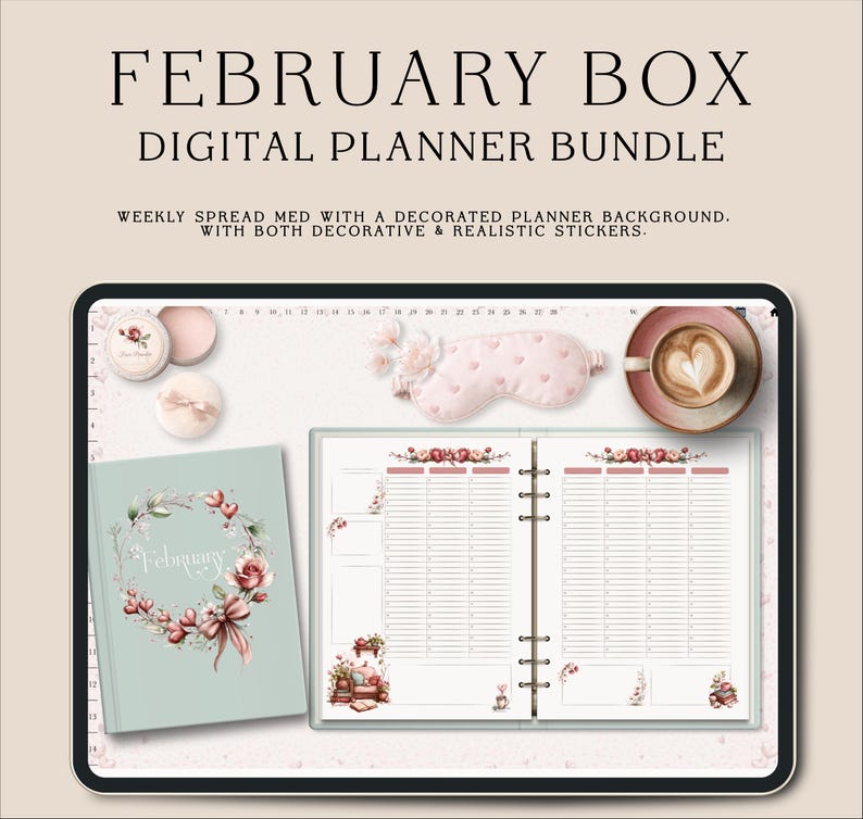 Puede incluir: Un paquete de planificador digital con el texto "FEBRUARY BOX DIGITAL PLANNER BUNDLE". La imagen muestra una extensi&oacute;n semanal con un fondo de planificador decorado y pegatinas decorativas. Incluye un planificador, caf&eacute; y una m&aacute;scara para dormir.