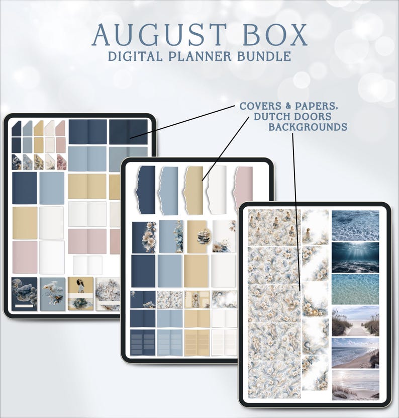 May include: August Box Digital Planner Bundle featuring three tablet screens displaying various digital assets including covers, papers, Dutch doors, and backgrounds in shades of blue, beige, and pink with floral and coastal imagery.