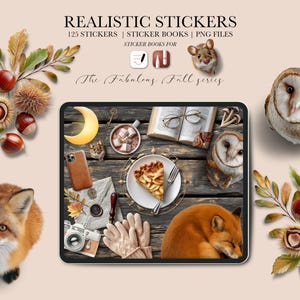 May include: An arrangement of fall-themed digital stickers and graphics. The image includes a tablet with a slice of apple pie, a fox, an owl, and text that reads "REALISTIC STICKERS". The color palette is warm, with browns, oranges, and creams.