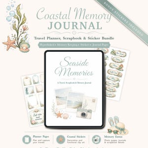 May include: A digital Coastal Memory Journal travel planner and scrapbook bundle featuring a tablet display with the text Seaside Memories, surrounded by coastal-themed stickers, illustrations of seashells, a camera, and flip-flops.