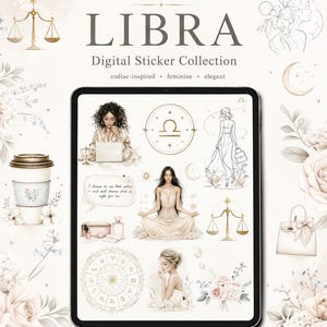 May include: A digital tablet screen displaying a Libra-themed sticker collection featuring illustrations of people, a zodiac wheel, scales, a coffee cup, a handbag, and a speech bubble with the text I choose to see both sides and still choose what is right for me.