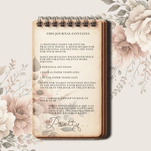 May include: A spiral-bound journal with a vintage aesthetic. The cover features a list of contents, including monthly gratitude spaces, journaling pages, and floral paper templates. The background is adorned with floral illustrations in soft, muted tones.