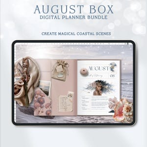 May include: A digital planner bundle titled AUGUST BOX DIGITAL PLANNER BUNDLE CREATE MAGICAL COASTAL SCENES. The tablet screen displays an open planner with a beige cover, a small burlap pouch, a floral arrangement, and a calendar page for August.