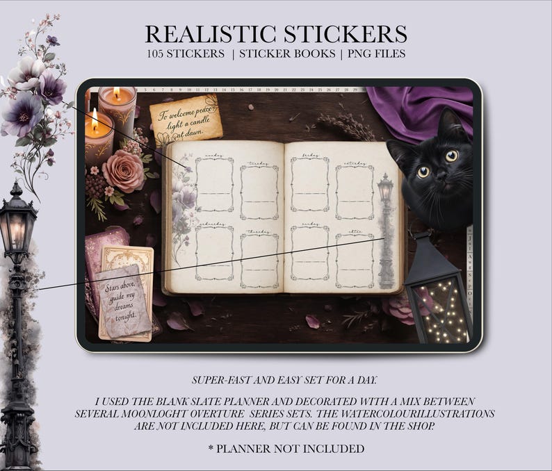 May include: An open planner with decorative elements, including candles, roses, and a black cat. The text "REALISTIC STICKERS" and "105 STICKERS | STICKER BOOKS | PNG FILES" are visible. Additional text includes "To welcome peace light a candle" and "Stars above guide my dreams tonight."