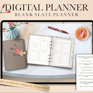 May include: A digital planner displayed on a tablet screen, featuring a floral design. The planner has a blank slate design and includes stickers, covers, and other accessories. The text "DIGITAL PLANNER" and "BLANK SLATE PLANNER" is at the top of the image. The text "MAKE EVERYDAY UNIQUELY YOUR OWN" is at the bottom of the image.
