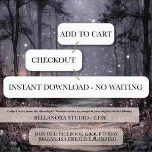 May include: Digital download advertisement with a forest background. The image features text boxes with the phrases "ADD TO CART", "CHECKOUT", and "INSTANT DOWNLOAD - NO WAITING". Additional text promotes the Moonlight Overture series and the Etsy shop.