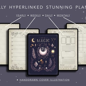 May include: A digital planner with a dark blue cover featuring a crescent moon, stars, and the word "MAGIC". The planner includes yearly, weekly, daily, and monthly views.