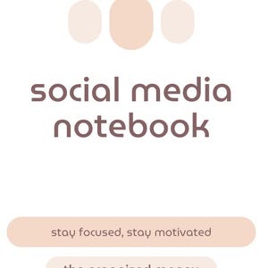 May include: A social media notebook with the text "stay focused, stay motivated" and "the organised money" on a peach background.