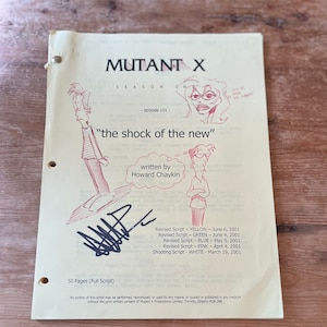 May include: A script for the TV show "Mutant X" season one, episode 101, titled "The Shock of the New". The script was written by Howard Chaykin and has a revised script date of June 6, 2001.