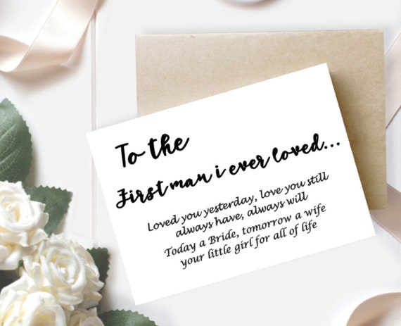 To The First Man I Ever Loved Cute Wedding Card To The Father Etsy