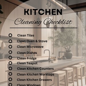 May include: A cleaning checklist for a kitchen with a list of tasks to complete, including cleaning tiles, oven, stove, microwave, dishes, fridge, teapot, kitchen counters, worktops, drawers, windows, light fixtures, and floor.