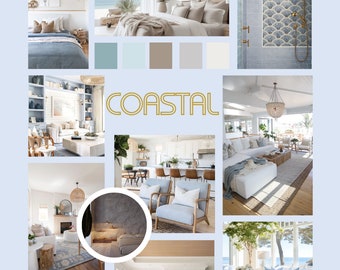 May include: A mood board with a coastal theme featuring images of rooms with white walls, blue accents, and natural textures. The mood board also includes a color palette of light blue, white, and brown.